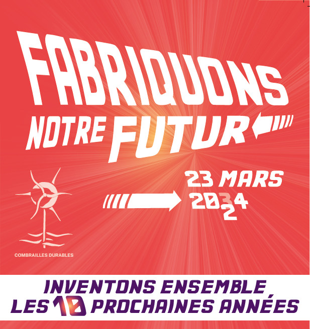 Fabriquons notre futur